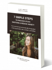 3D [Felicia Gualda] 7 Simple Steps to Process Stuck Emotions _ Reduce Anxiety