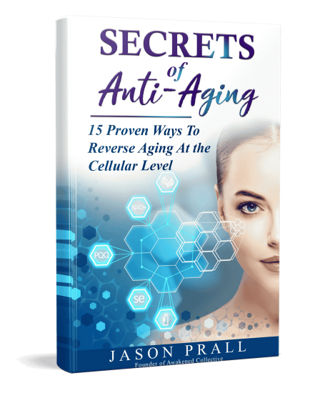 3D [Jason Prall] Secrets of Anti-Aging_15 Proven Ways To Reverse Aging At the Cellular Level