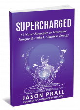 3D [Jason Prall] Supercharged_13 Novel Strategies to Overcome Fatigue _ Unlock Limitless Energy