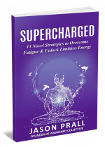 3D [Jason Prall] Supercharged_13 Novel Strategies to Overcome Fatigue _ Unlock Limitless Energy